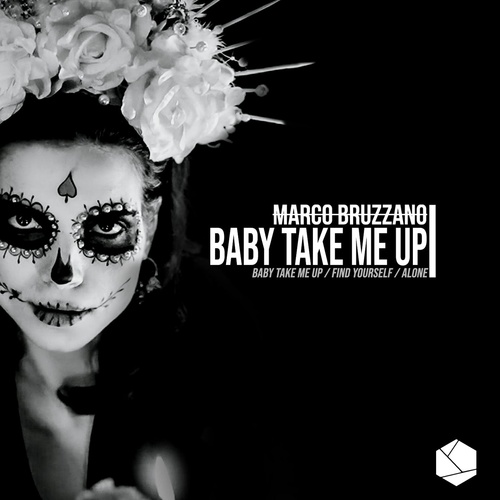Marco Bruzzano - Baby Take Me Up [KM094]
